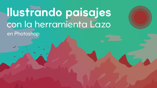 Ilustrando_paisajes_con_herramienta_lazo_cara_de_bola